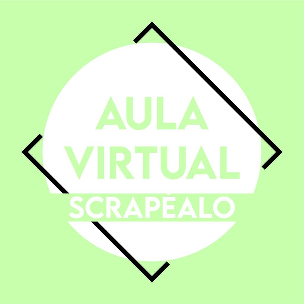 Aula Virtual Scrapéalo suscripción mensual